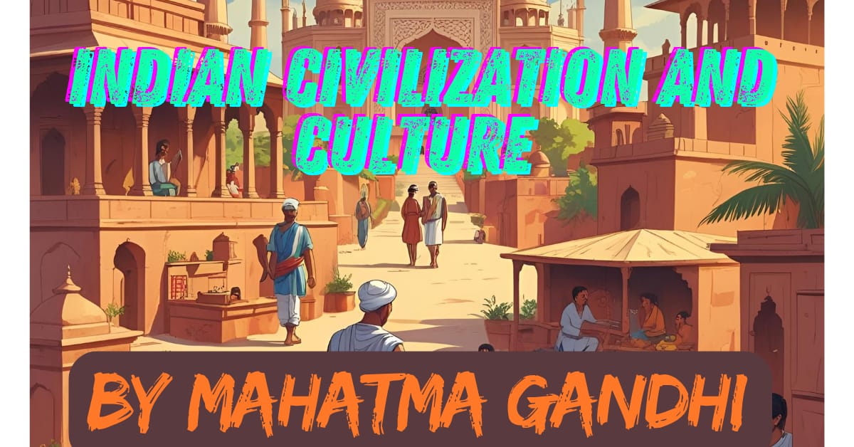 Picture of Indian Civilization and culture Class 12th By Mahatma Gandhi